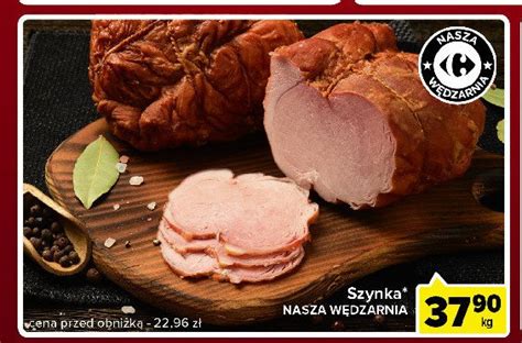 Szynka Nasza wędzarnia carrefour cena promocje opinie sklep