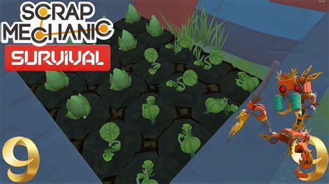 A NEW FARM Scrap Mechanic Survival Episode 9 YouTube