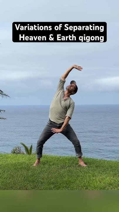 Separating Heaven And Earth Qigong Yogasequence Functionaltraining