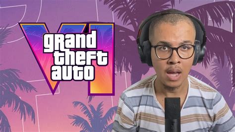 REAGINDO E ANALISE PRIMEIRO TRAILER GTA 6 YouTube