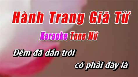 Hành Trang Giã Từ Karaoke Tone Nữ La Trưởng Karaoke Nhạc Sống Chuẩn