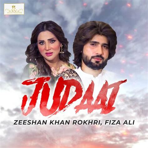 Zeeshan Khan Rokhri Judaai Single Lyrics And Songs Deezer