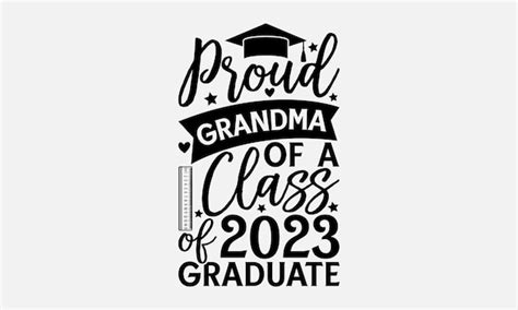 Abuela Orgullosa De Una Clase De 202 Graduados Vector Premium