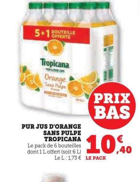 Promo Pur Jus D Orange Sans Pulpe Tropicana Chez U Express ICatalogue Fr