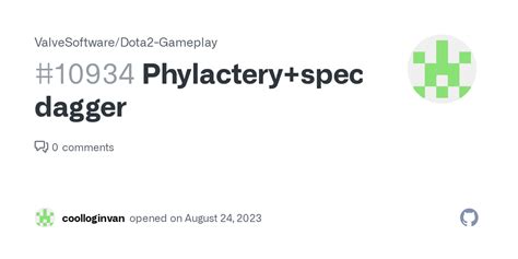 Phylactery+spectral dagger · Issue #10934 · ValveSoftware/Dota2 ...