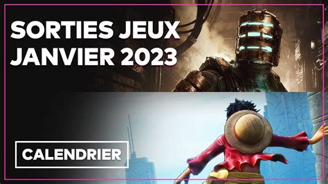 Toutes Les Sorties Jeux Video Janvier Youtube