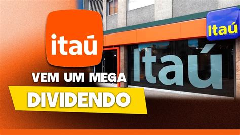 ITAÚ PODERÁ PAGAR UM MEGA DIVIDENDO E O PAYOUT PODE AUMENTAR VALE A