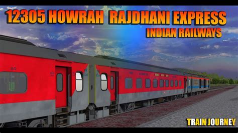 Howrah New Delhi Rajdhani Express Part Jod Train Train