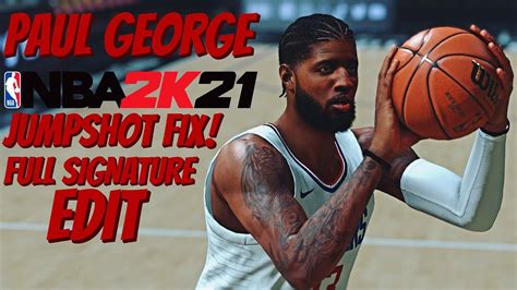 Nba K Paul George Jumpshot Fix Full Signature Edit Crazy Smooth