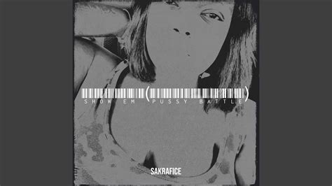 Show Em Pussy Battle YouTube
