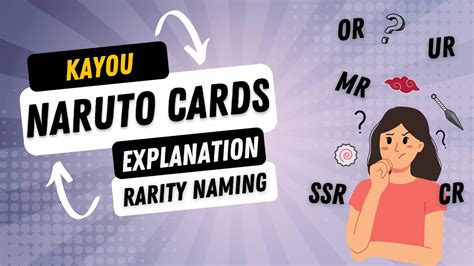 Naruto Kayou Cards Explanation Rarity Naming YouTube