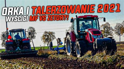 Talerzowanie Wy Cigi Zetor Vs Massey Oporowa Vixa Orka I