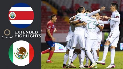 Costa Rica Vs Mexico Extended Highlights Concacaf World Cup