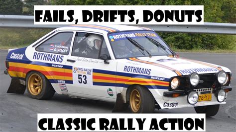 Rally Fails Best Sounds Drifts Eiffel Rallye Festival Rallylegend