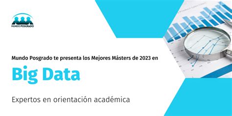 Top Mejores M Ster En Big Data En Espa A