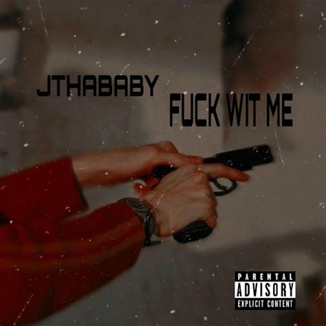 Fuck Wit Me Youtube Music