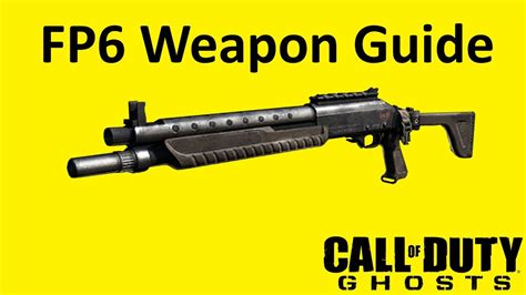 Fp6 Shotgun Weapon Guide Call Of Duty Ghosts Best Soldier Setup Youtube