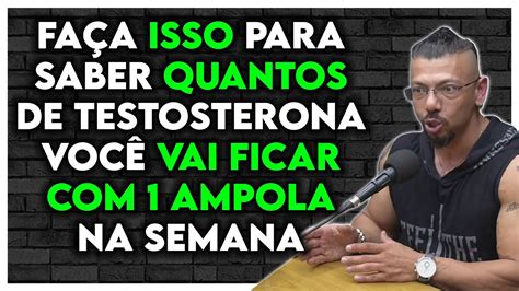 Se Usar Ampola De Durateston Por Semana Fica Quantos De