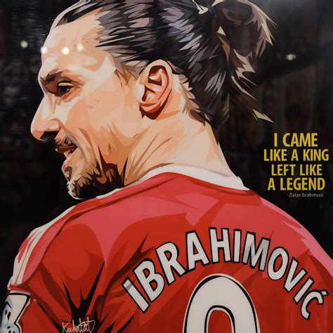 Zlatan Ibrahimović Poster "I came like a king..." - Infamous Inspiration