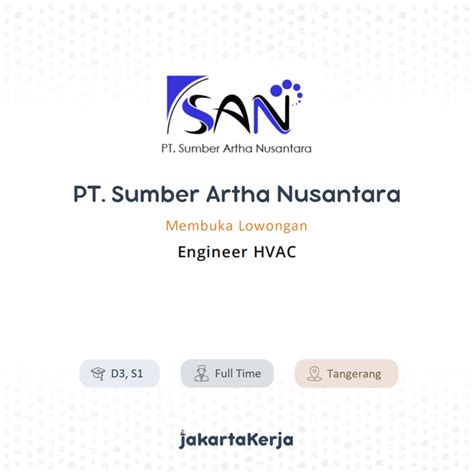 Lowongan Kerja Engineer HVAC Di PT Sumber Artha Nusantara JakartaKerja