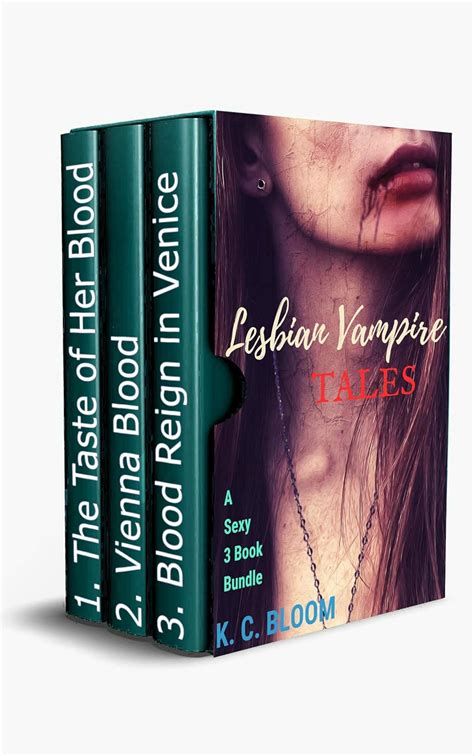 Lesbian Vampire Tales A Sexy Book Bundle Kindle Edition By Bloom K C Literature