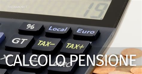 Pensione Con Calcolo Misto O Contributivo Esempi