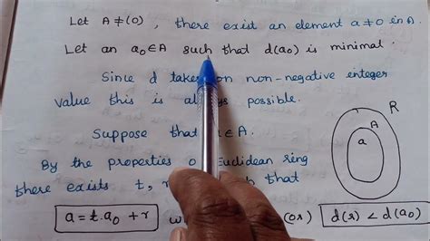 Euclidean Ring Let A Be An Ideal Of Euclidean Ring E Then A Consists All Multiples Of A0 In A