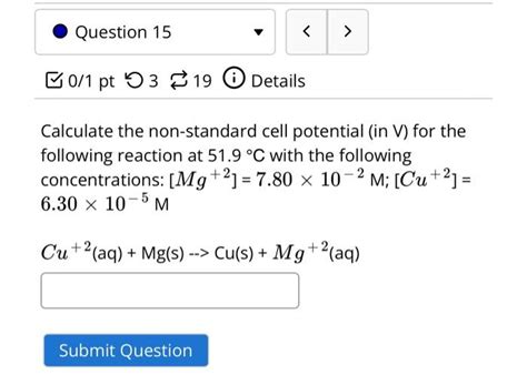 Solved Question 15 0/1 pt 319 i Details Calculate the | Chegg.com 