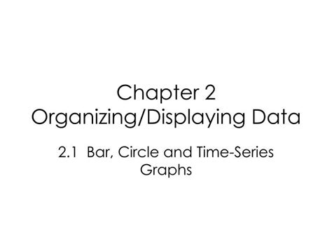 Ppt Chapter 2 Organizing Displaying Data Powerpoint Presentation Free Download Id 268601