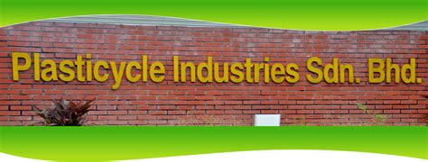 Plasticycle Industries Sdn Bhd