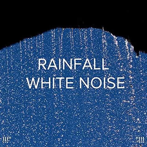 Amazon Music Sleep Baby Sleep Rainfall White Noise