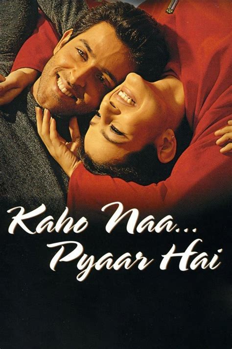 Kaho Naa Pyaar Hai (2000) - Rotten Tomatoes