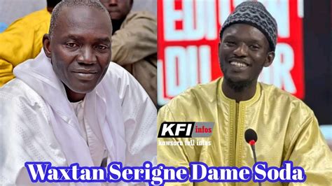 Waxtan Ci Serigne Dame Soda Ak Serigne Cheikh Thioro Mbacke Pastif