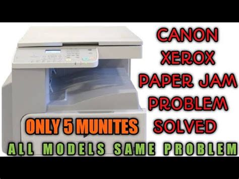 XEROX Machine Paper JAM Problem SOLVE HOW TO SOLUTION CANON XEROX