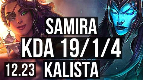 Samira Blitzcrank Vs Kalista Nautilus Adc Winrate