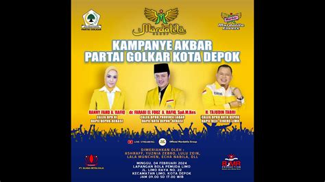 Kampanye Partai Golkar Kota Depok Lap Bola Pemuda Limo Youtube