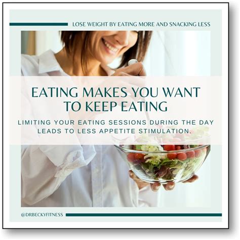 Lose Weight By Eating More And Snacking Less Dr Becky Fitness