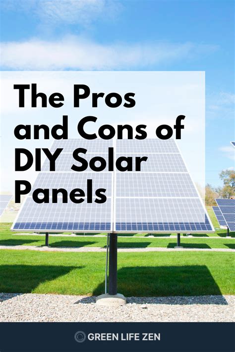 How To Make Solar Panels The Pros And Cons Of Diy Solar Panels