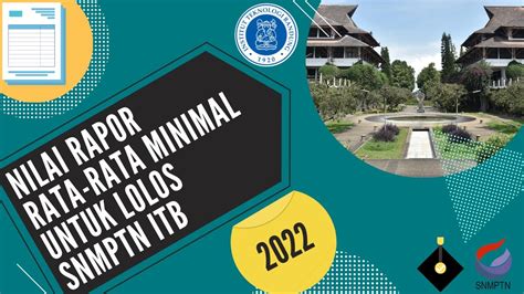 Nilai Rata Rata Minimal Nrm Rapor Untuk Lolos Snbp Itb 2022 Youtube