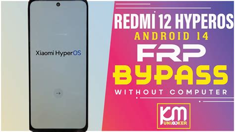 Hyperos Redmi Frp Bypass Android