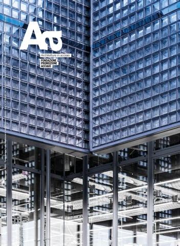 Architetture In Acciaio By Fondazione Promozione Acciaio Issuu