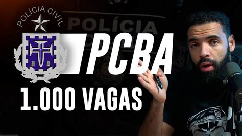 Concurso Da Pol Cia Civil Da Bahia Pcba Concurso Solicitado Youtube