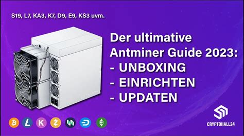 TUTORIAL Bitmain Antminer S19 UNBOXING KOMPLETTES SETUP FIRMWARE