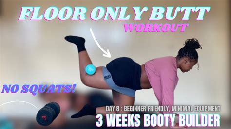 Day Get Instant Booty Pump Floor Only Glutes Exercises No