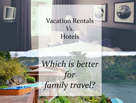 Ten Reasons why Vacation Rentals beat Hotels - EMR Vacation Rentals