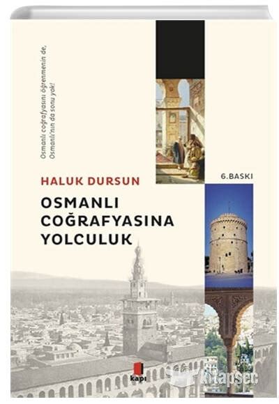 Osmanlı Coğrafyasına Yolculuk Kapı Yayınları 9786257706209