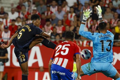 Bellingham Impresses Again As Real Madrid Deals Girona Its St Defeat