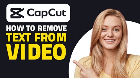 How To Remove Text From Video In Capcut Quick Easy Youtube