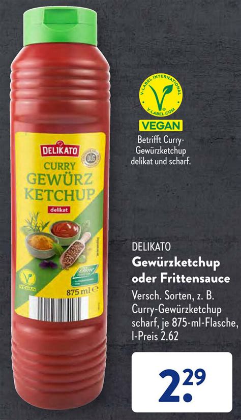 DELIKATO Gewürzketchup oder Frittensauce 875 ml Flasche Angebot bei