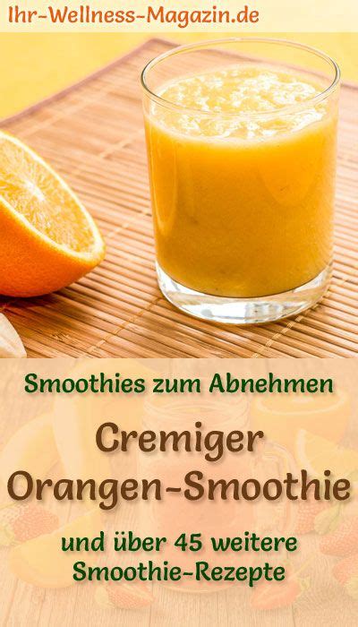 Orangen Smoothie Gesundes Rezept Zum Abnehmen Veggie Smoothies